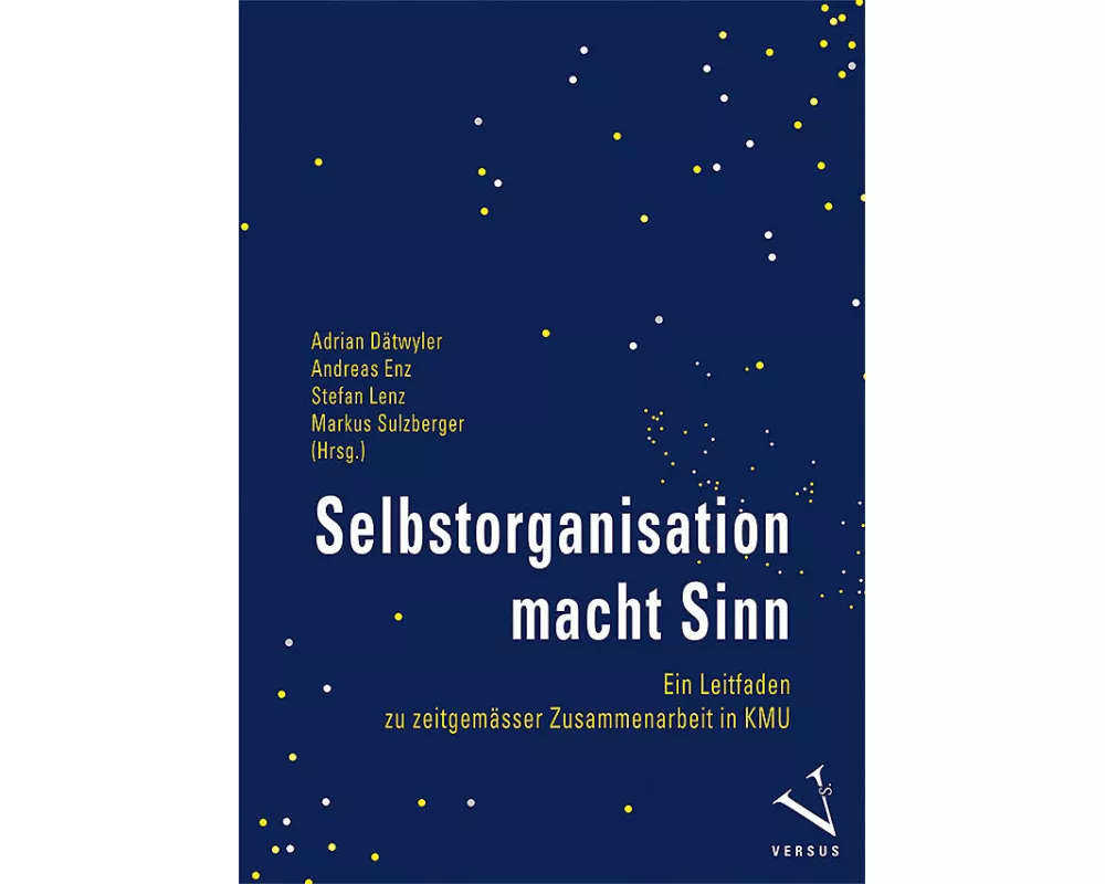 Selbstorganisation macht Sinn