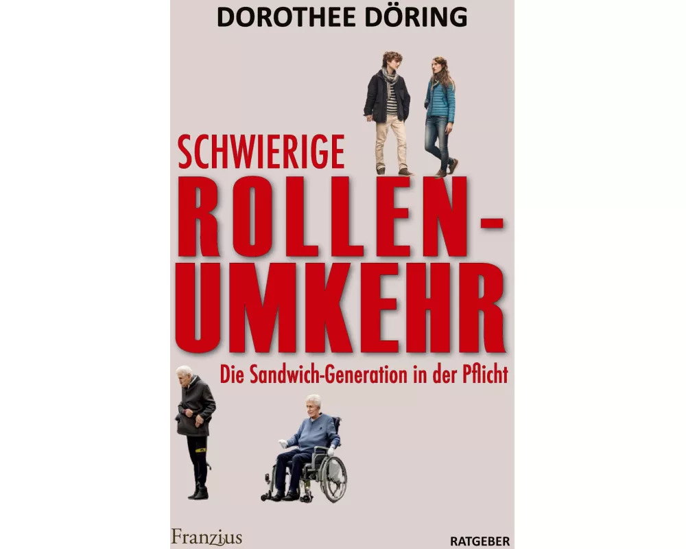 Schwierige Rollenumkehr