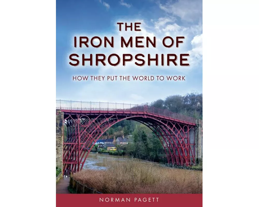 The Iron Men of Shropshire