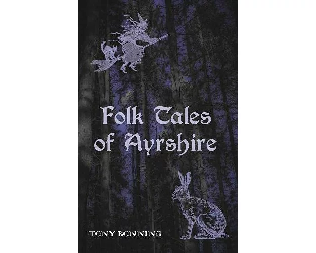 Folk Tales of Ayrshire