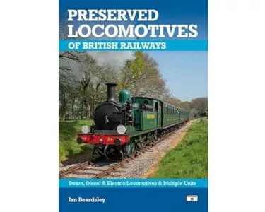 Preserved Locomotives of British Railways 21st Edition