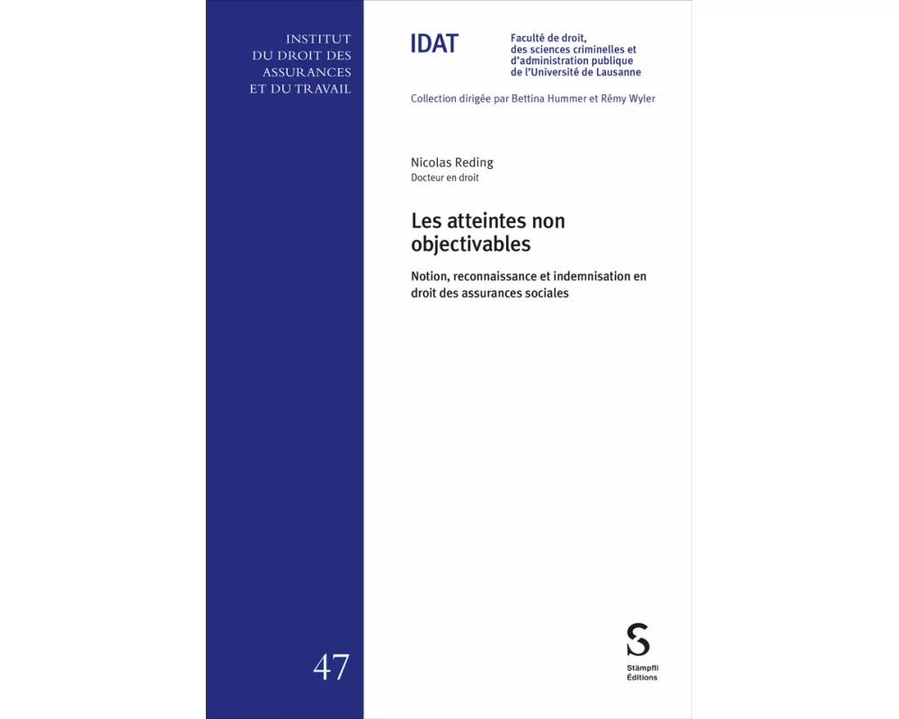 Les atteintes non objectivables