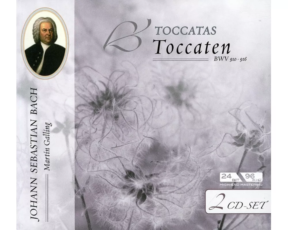 Bach: Toccaten BWV 910-916
