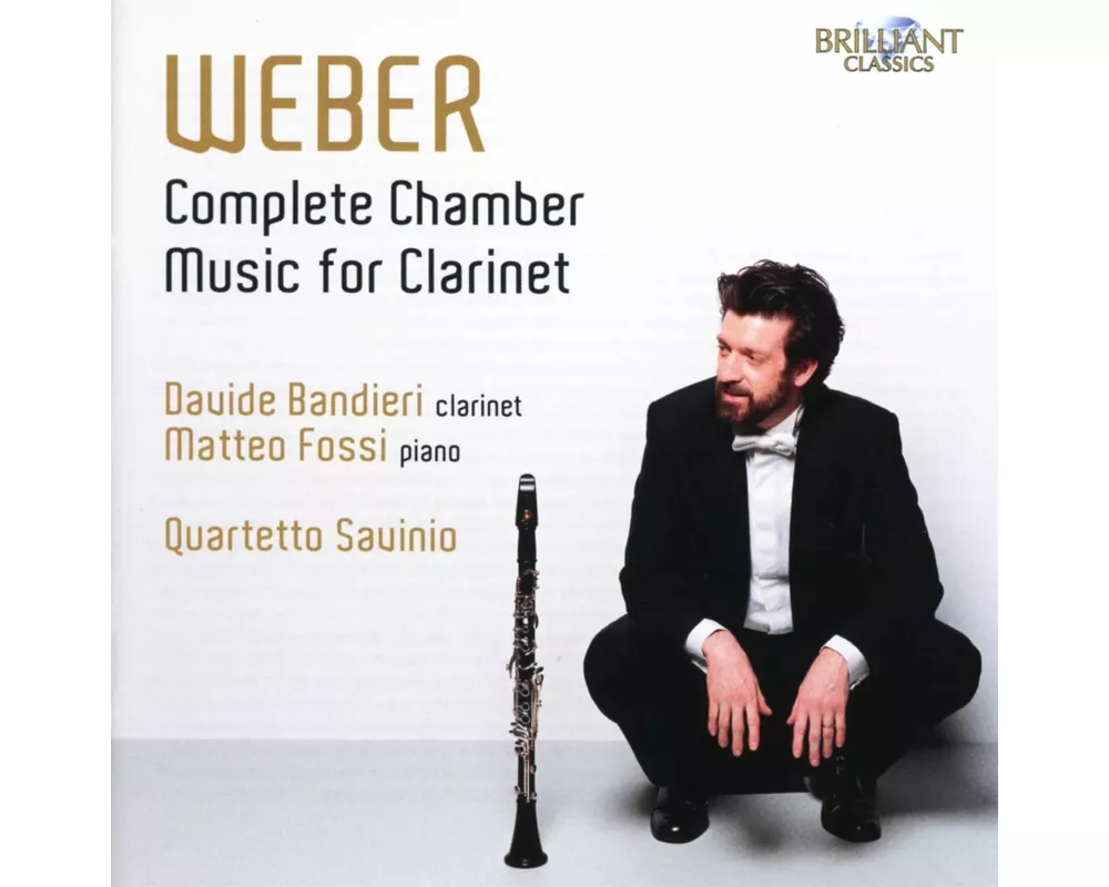 Weber:Complete Chamber Music For Clarinet