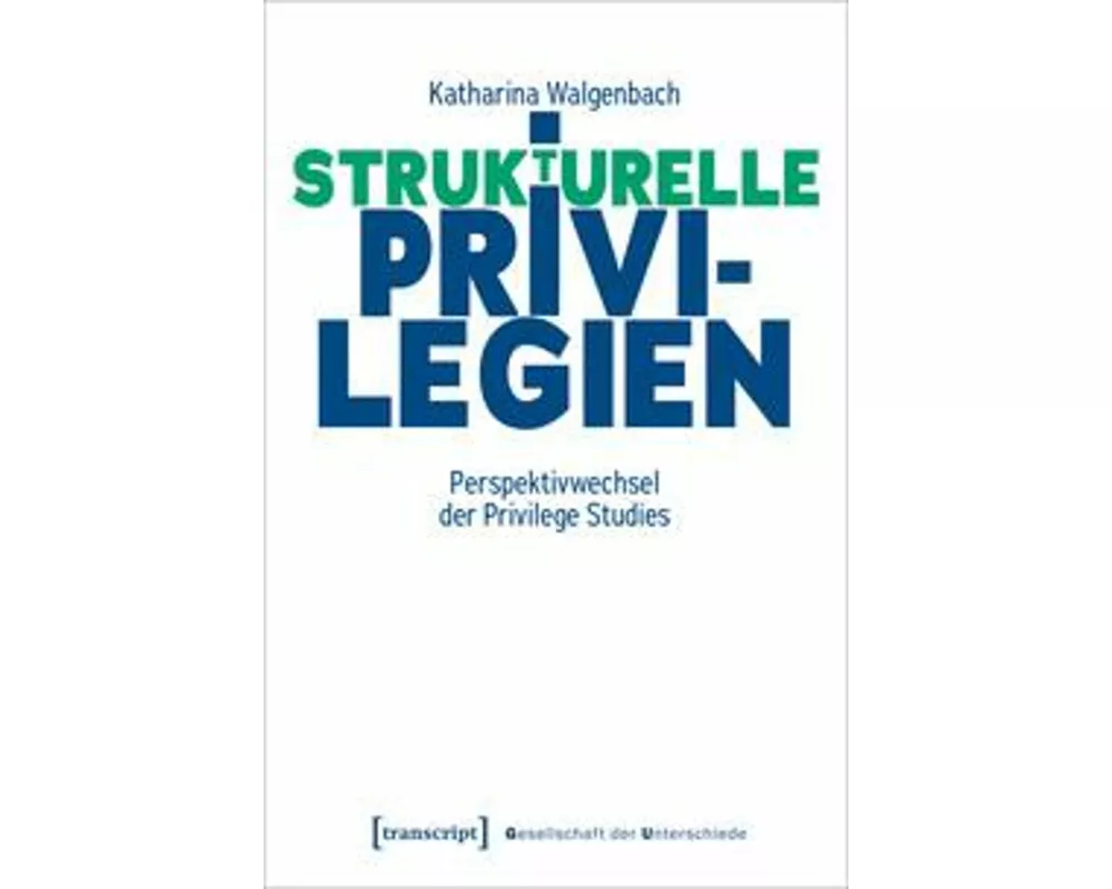 Privilegien in der Moderne
