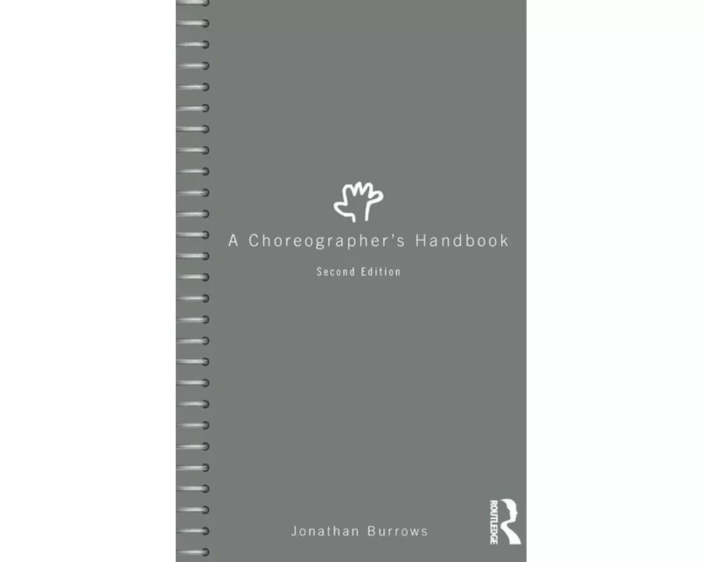 A Choreographer's Handbook