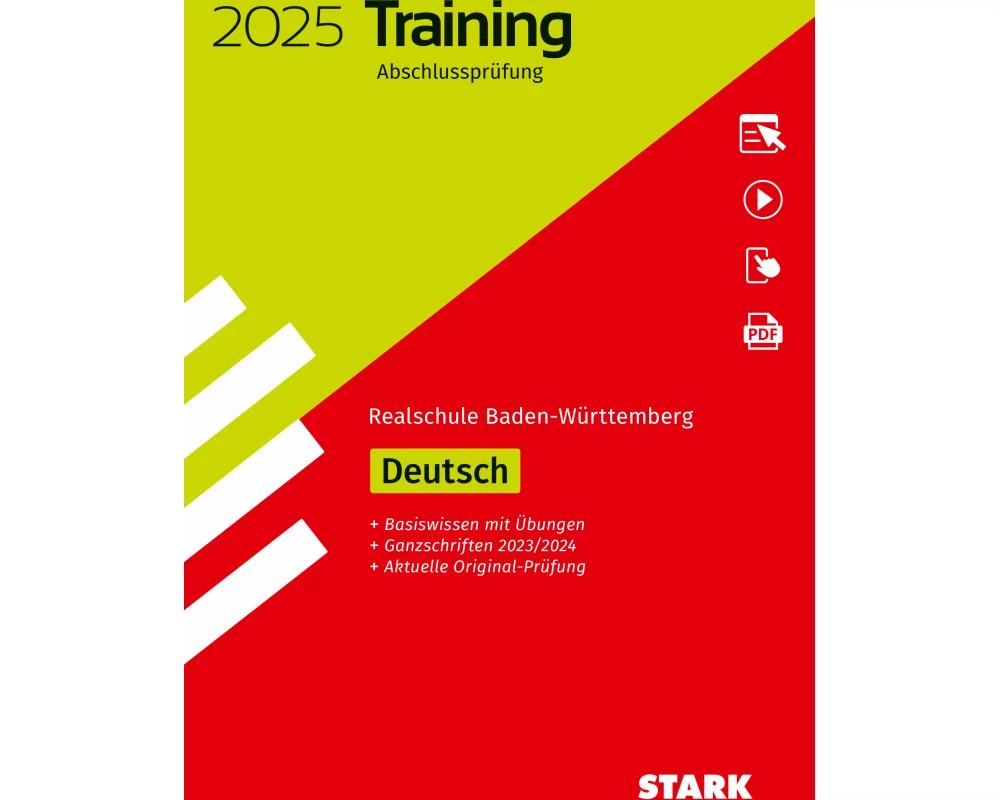 STARK Training Abschlussprüfung Realschule 2025 - Deutsch - BaWü