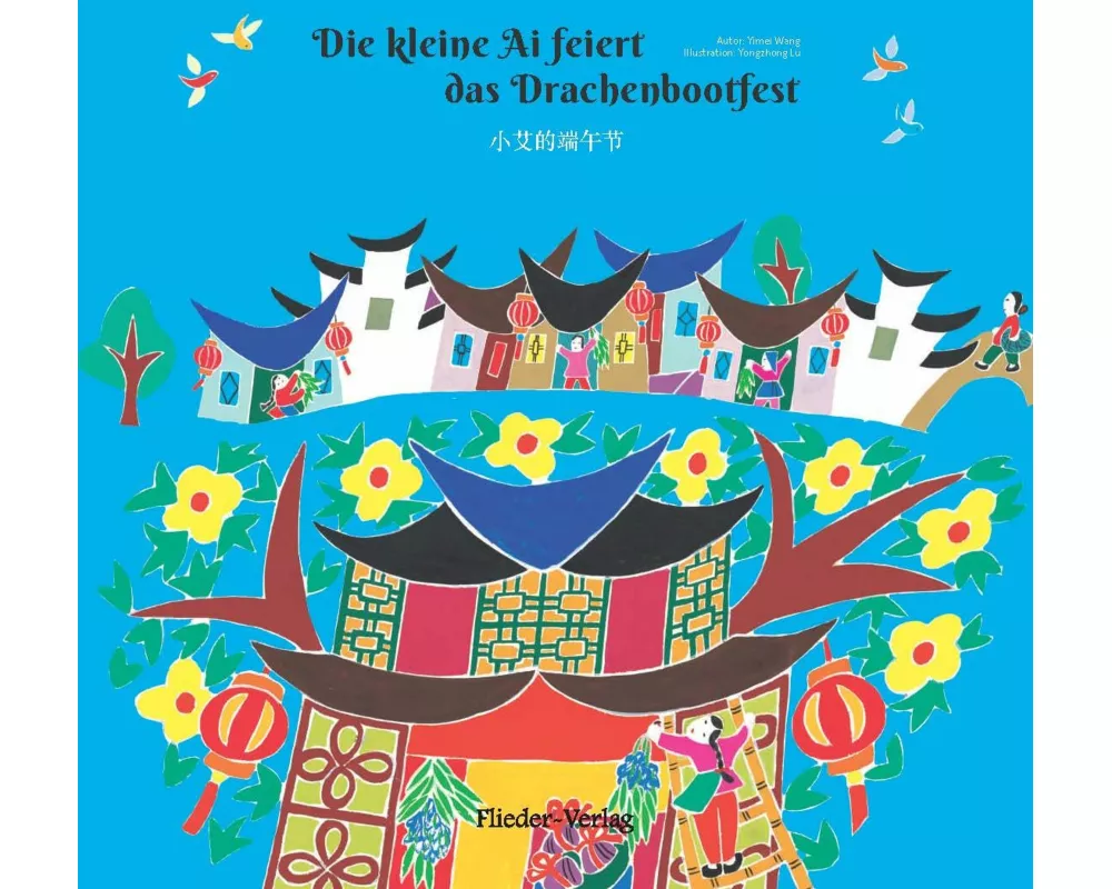 Ai feiert das Drachenbootfest