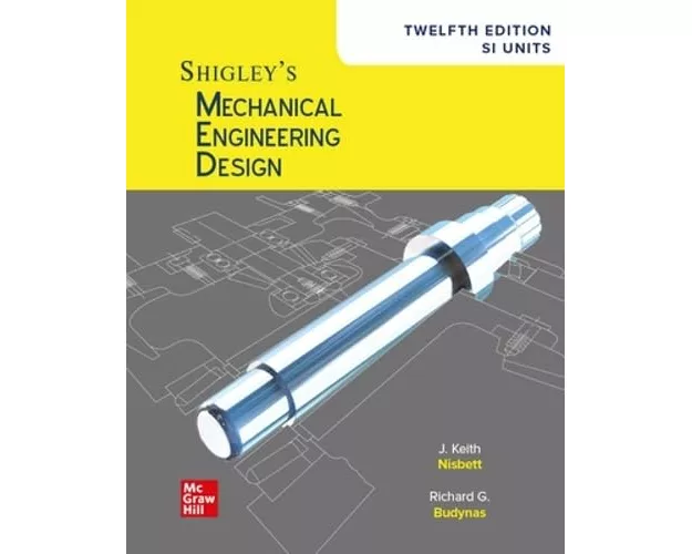 Shigley's Mechanical Engineering Design