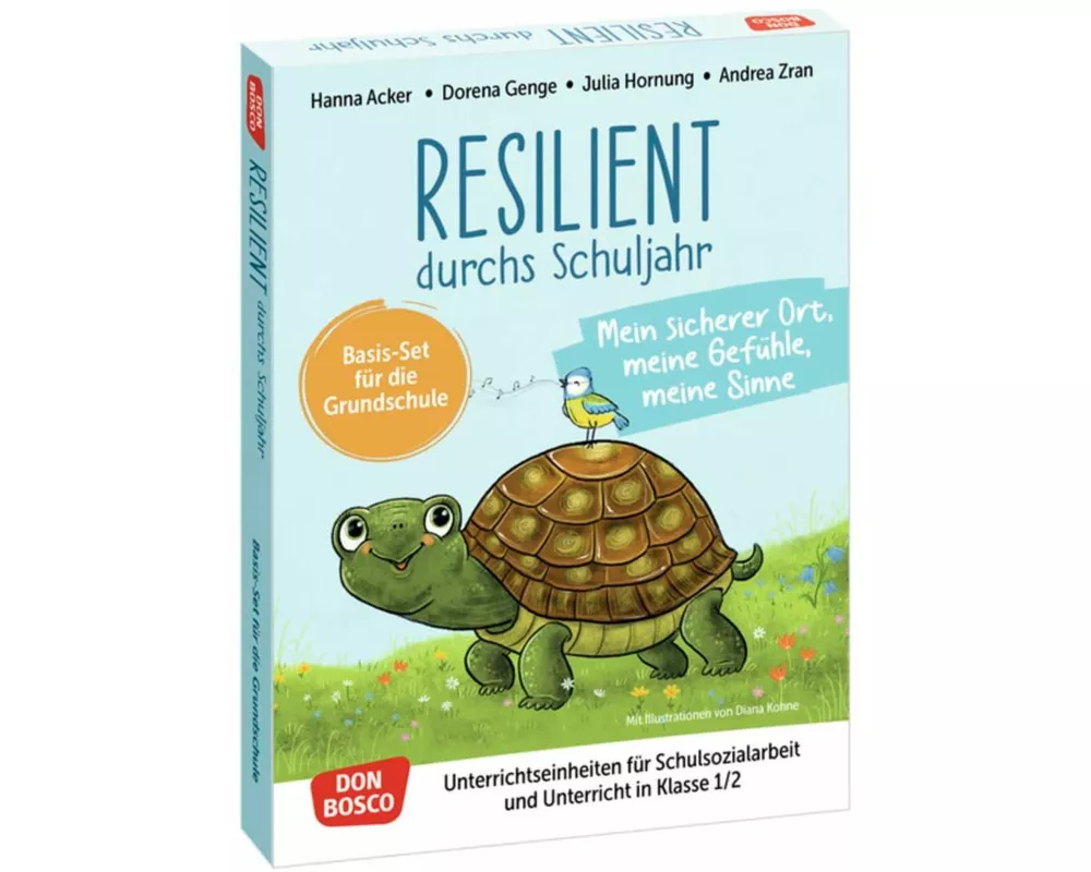 Resilient durchs Schuljahr: Mein sicherer Ort, meine Gefühle, meine Sinne