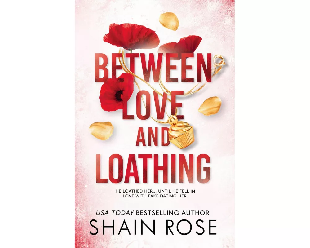 Between Love And Loathing