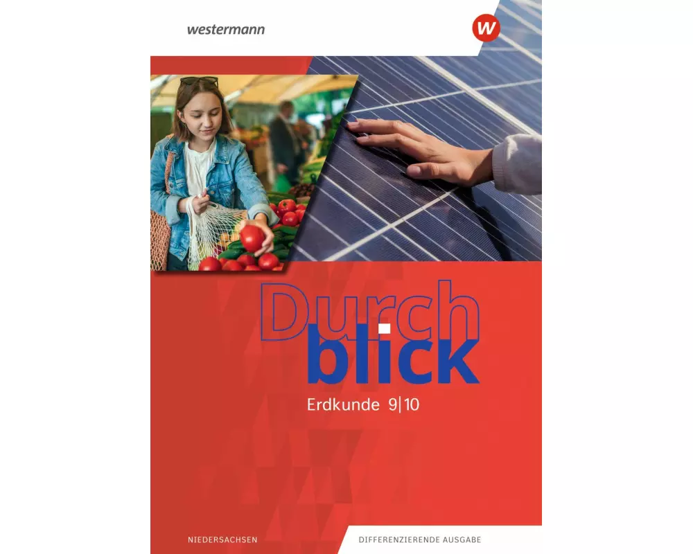 Durchblick Erdkunde 9 / 10. Schulbuch. Für Niedersachsen