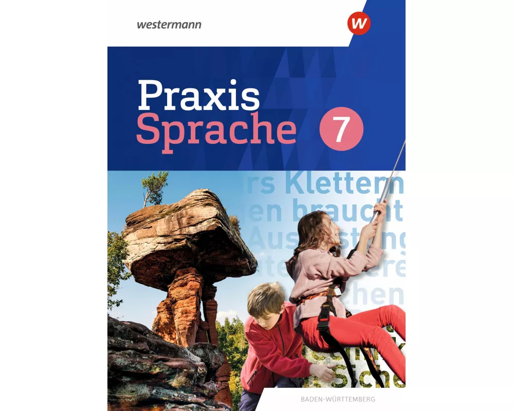 Praxis Sprache 7. Schulbuch. Für Baden-Württemberg