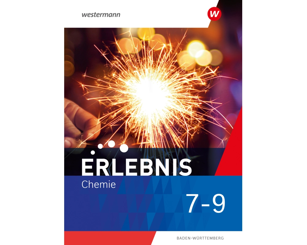 Erlebnis Chemie 7-9. Schulbuch. Für Baden-Württemberg