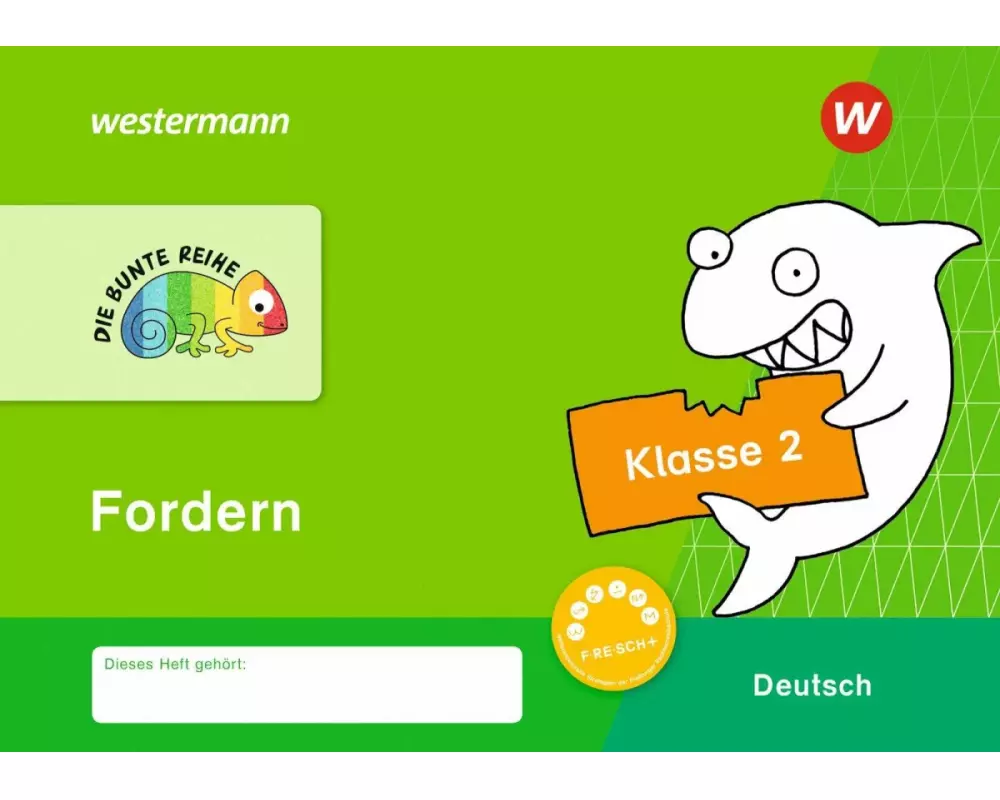 DIE BUNTE REIHE - Deutsch. Fordern Klasse 2
