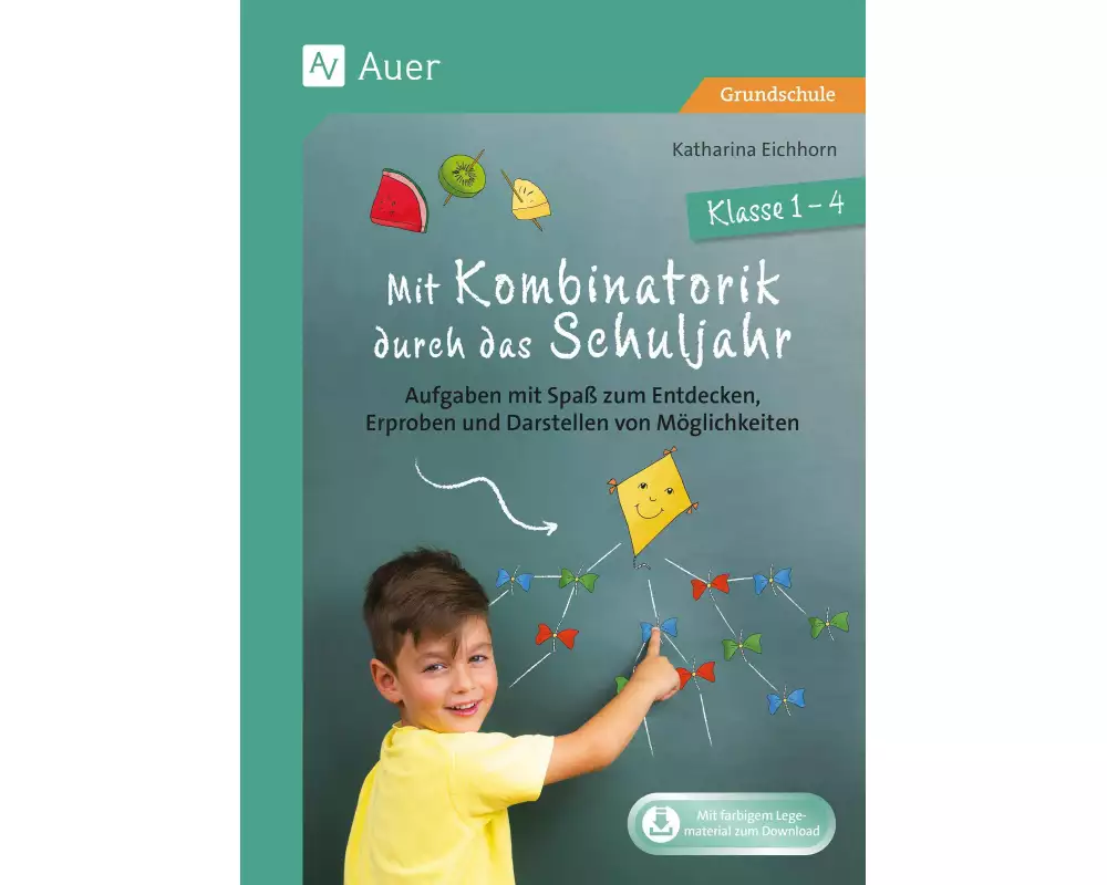 Mit Kombinatorik durch das Schuljahr