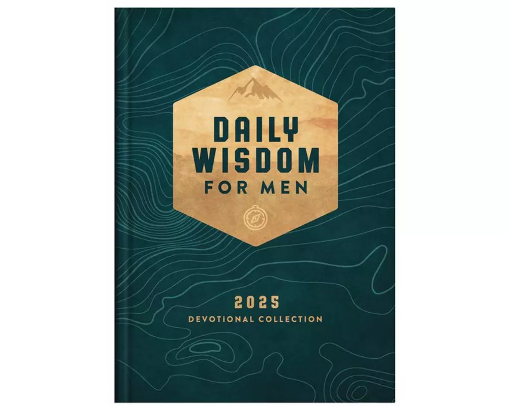 Daily Wisdom for Men 2025 Devotional Collection
