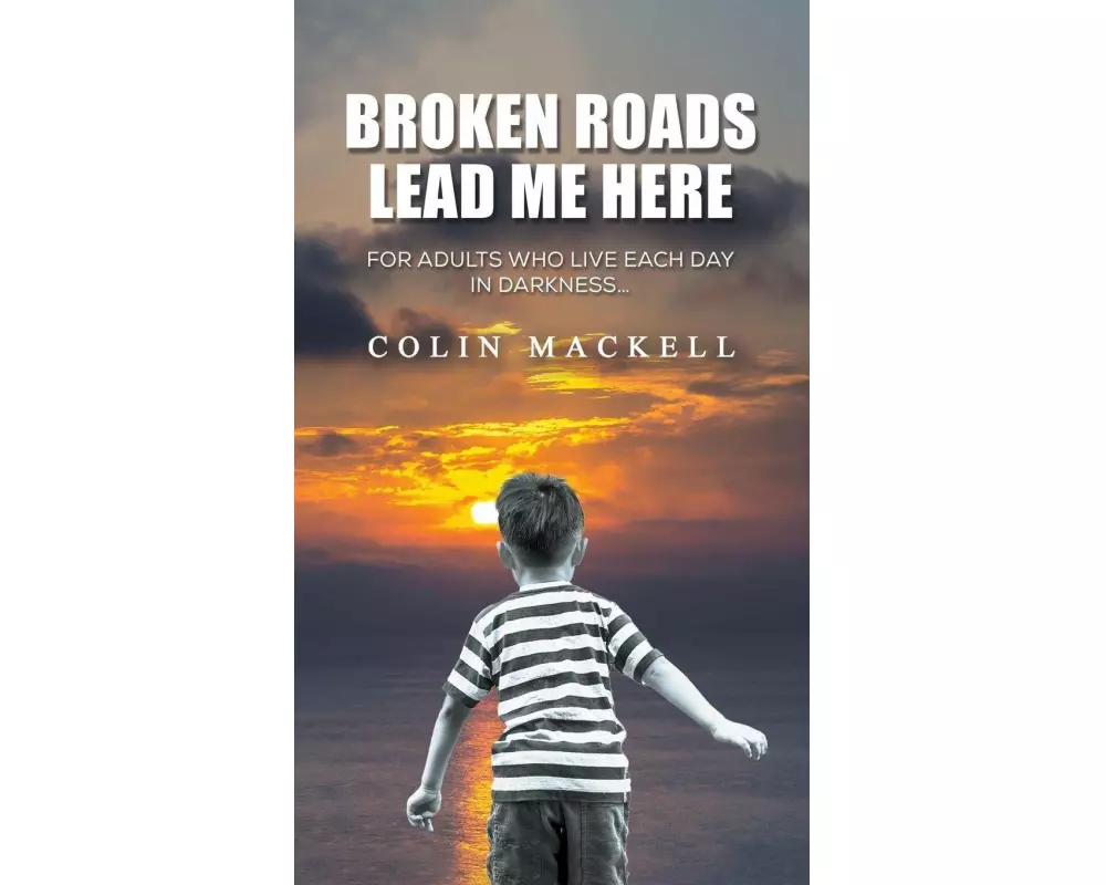 Broken Roads Lead Me Here