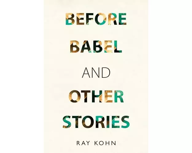 Before Babel and other stories