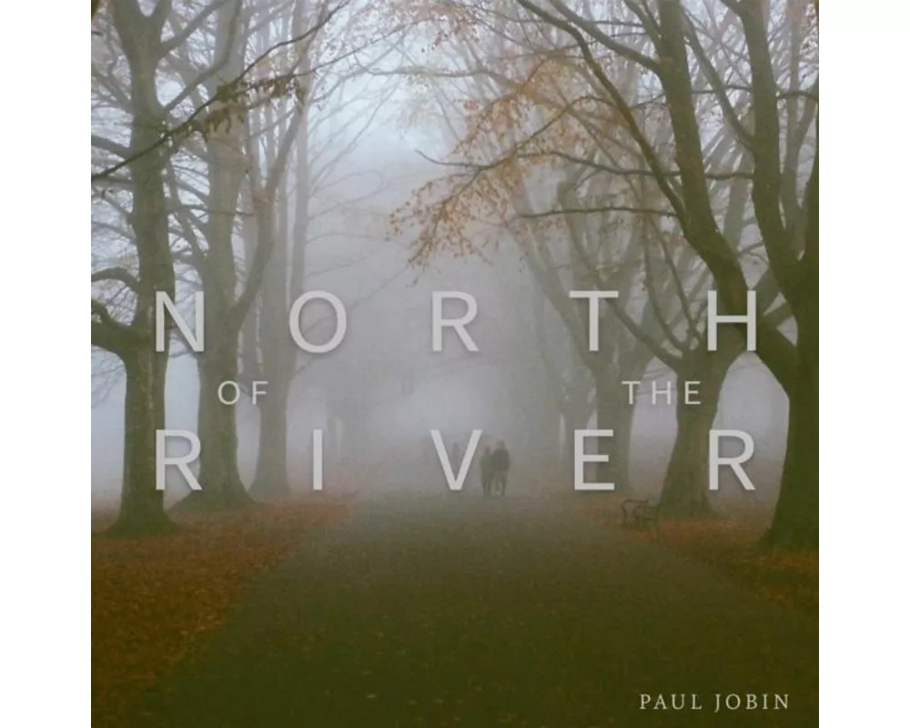North Of The River