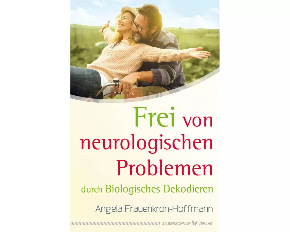 Frei von neurologischen Problemen durch Biologisches Dekodieren