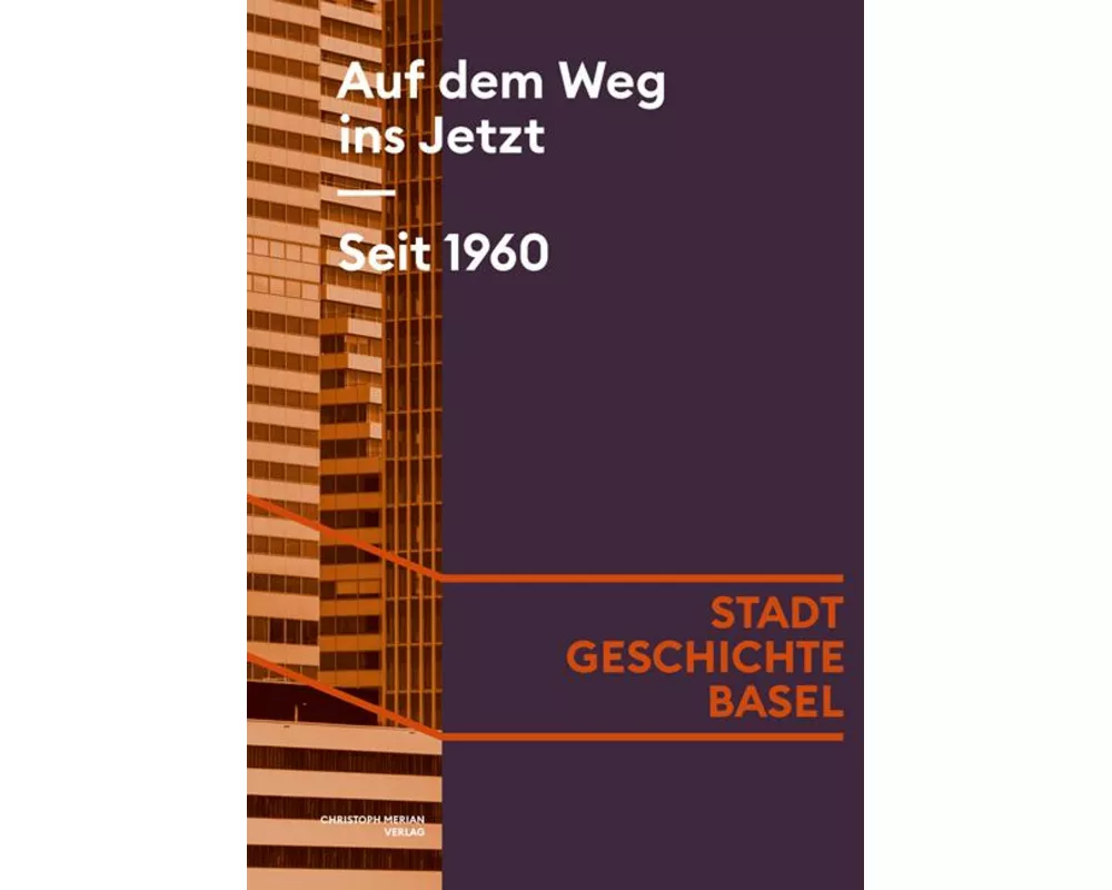 Auf dem Weg ins Jetzt. Seit 1960