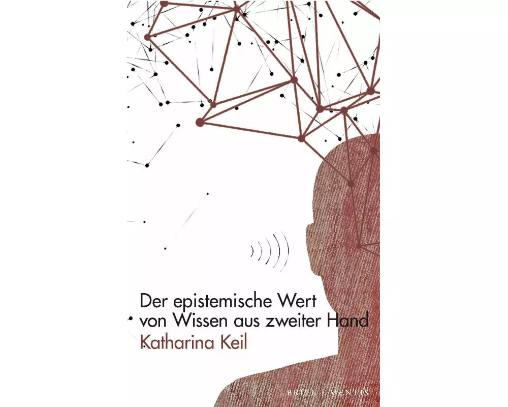Der epistemische Wert von Wissen aus zweiter Hand