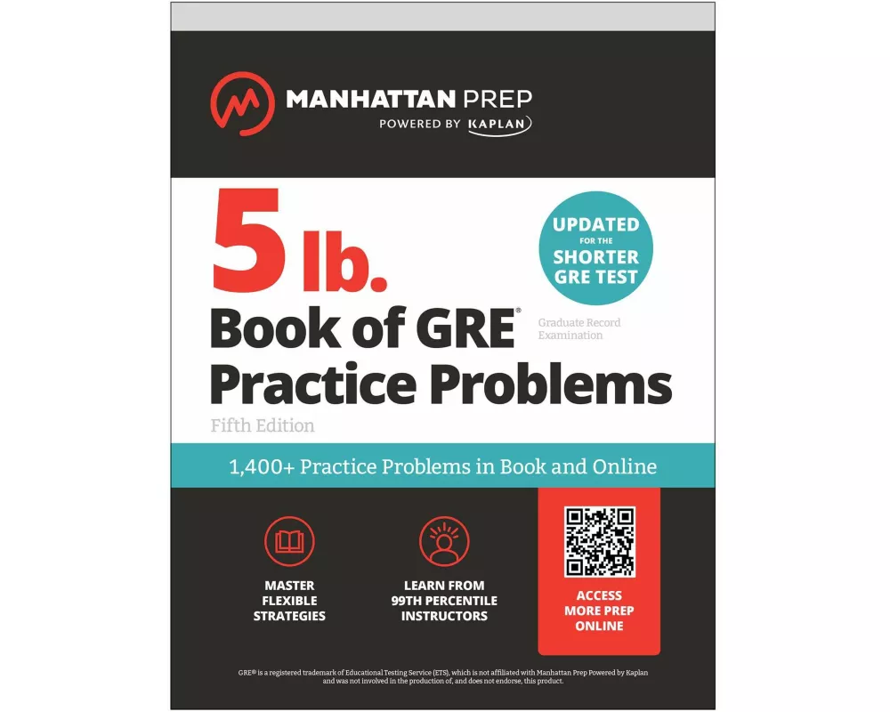 5 lb. Book of GRE Practice Problems: 1,400+ Practice Problems in Book and Online (Manhattan Prep 5 Lb)