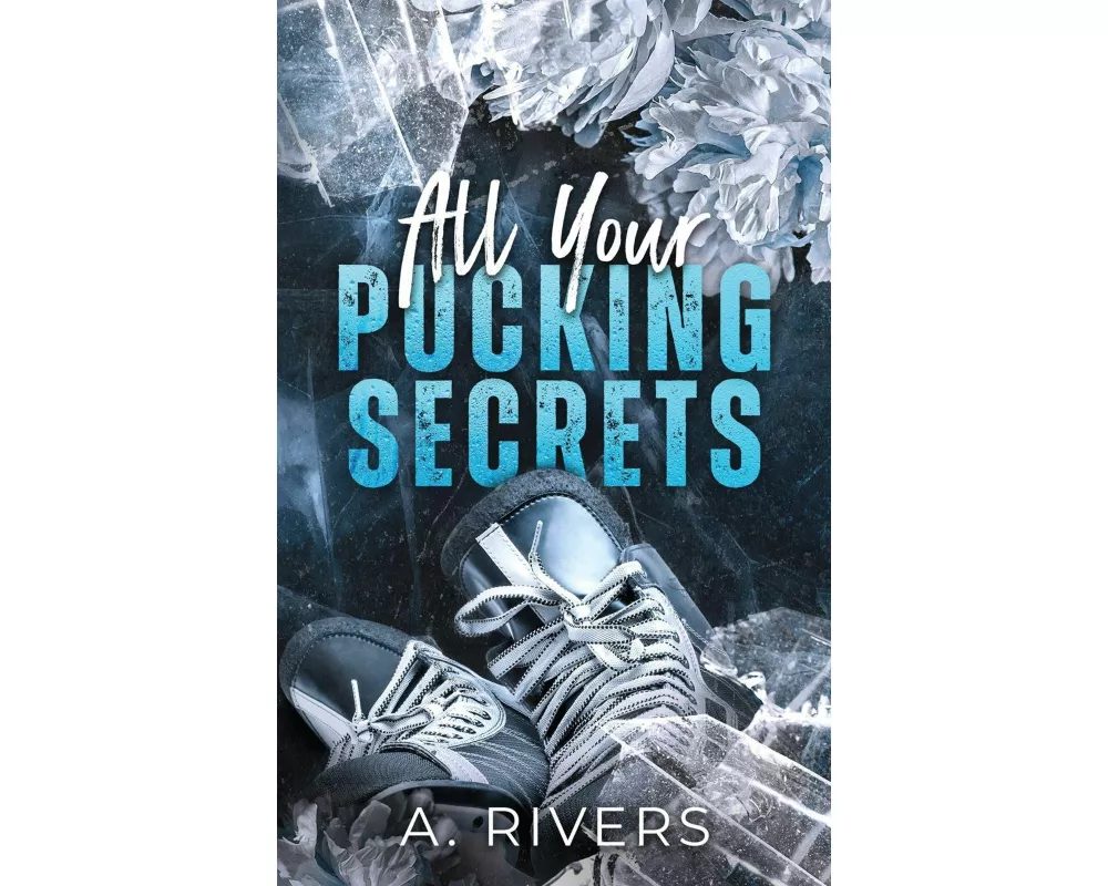 All Your Pucking Secrets