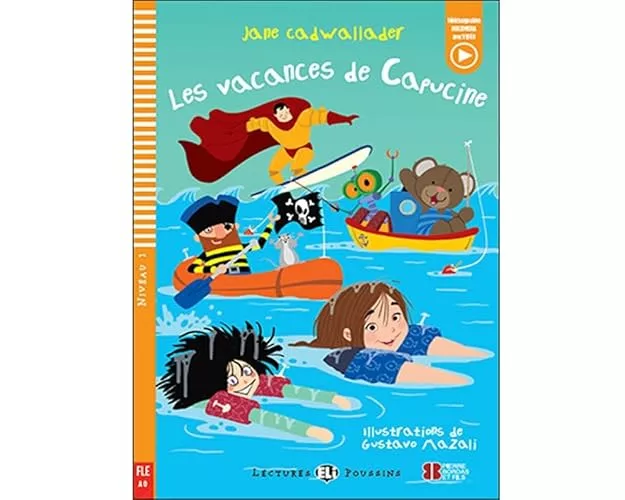 Lectures Eli Poussins 1 - Les vacances de Capucine