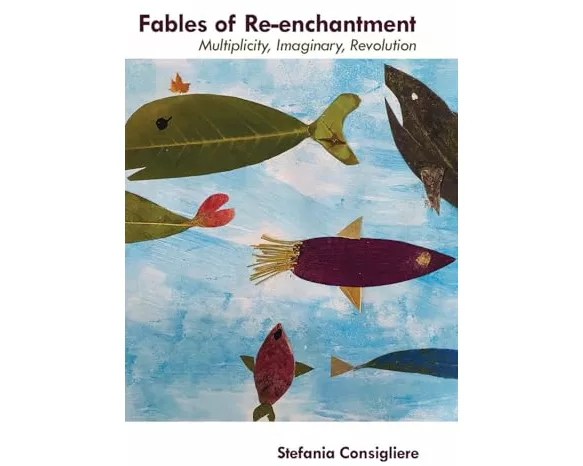Fables of Re-enchantment