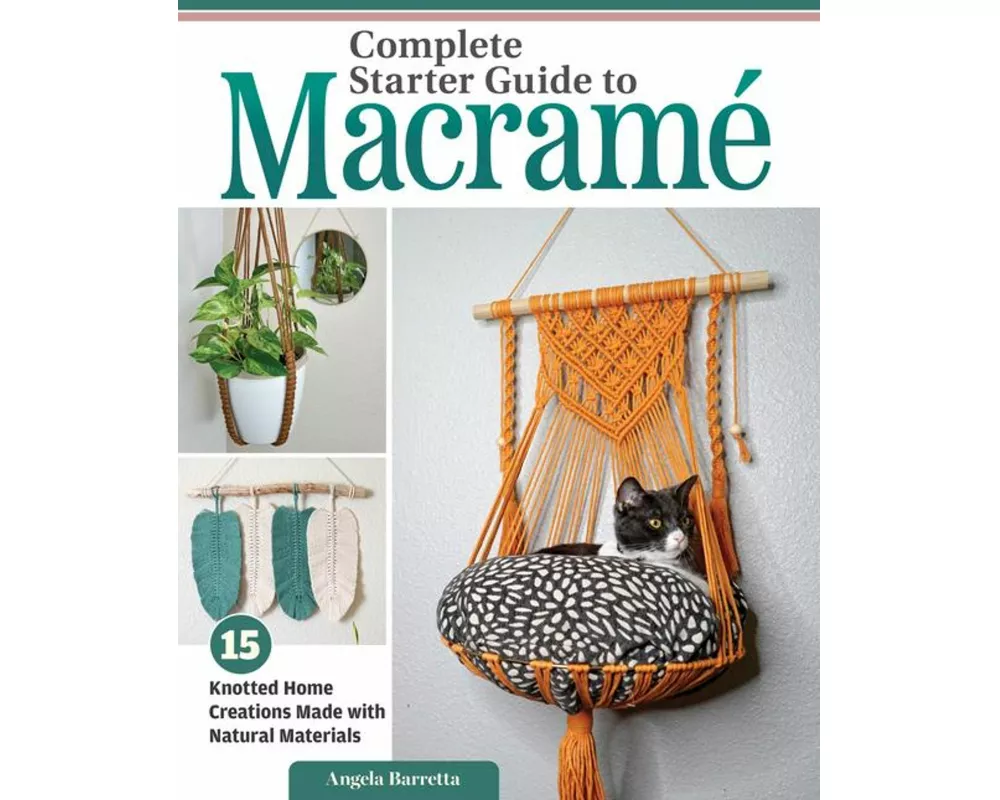 Complete Starter Guide to Macramé