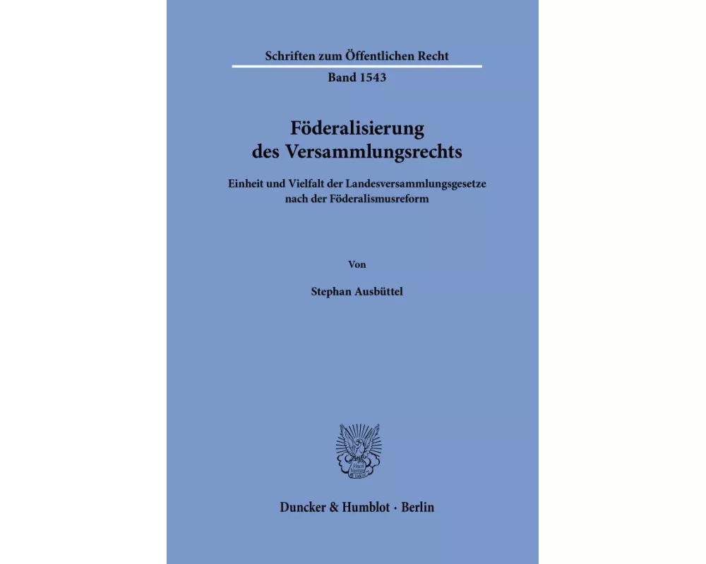 Föderalisierung des Versammlungsrechts
