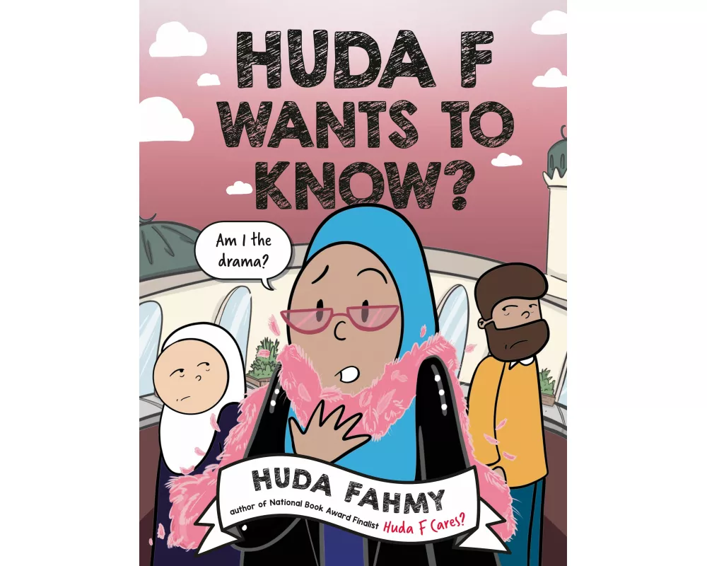Huda F Wants to Know?: A Graphic Novel