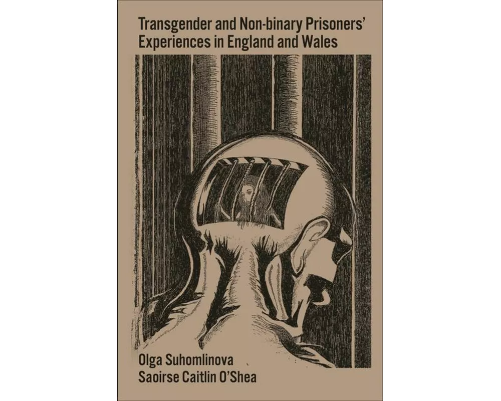 Transgender and Non-Binary Prisoners' Experiences in England and Wales