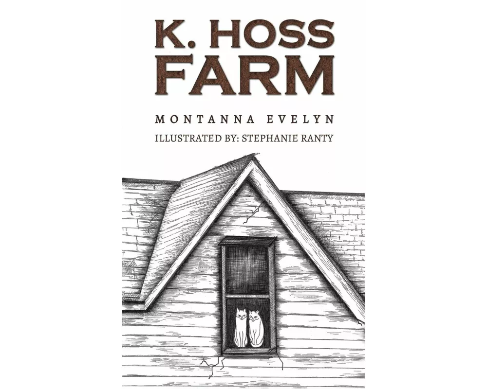 K. Hoss Farm
