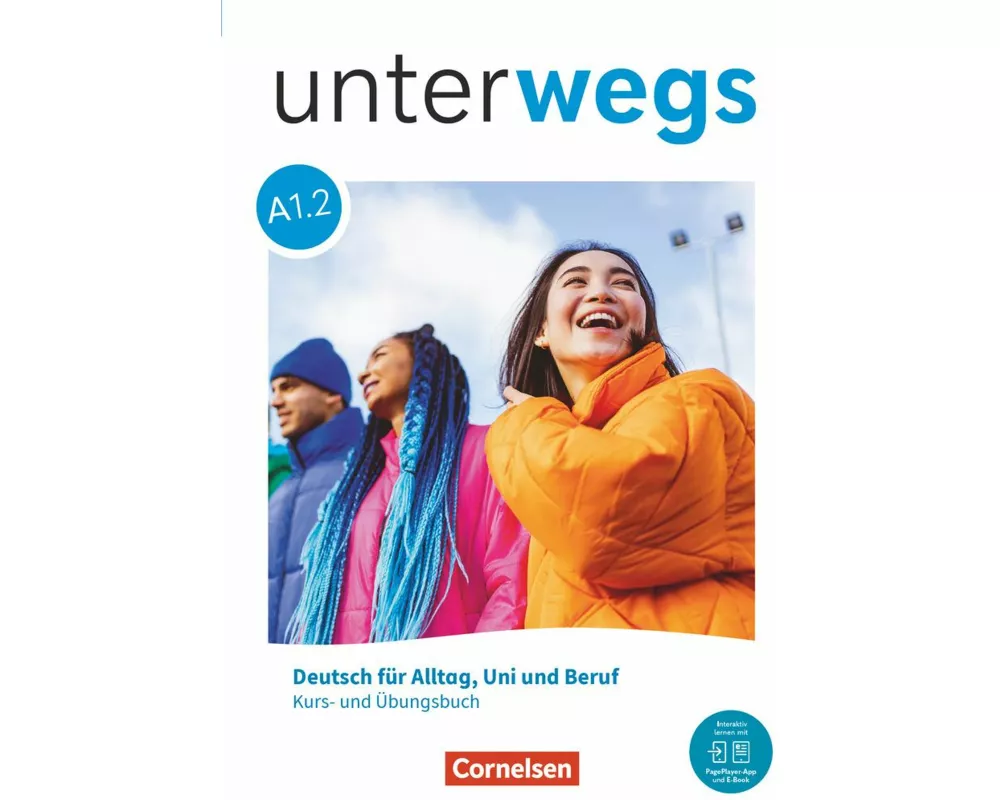 Unterwegs - Allgemeine Ausgabe - A1: Teilband 2