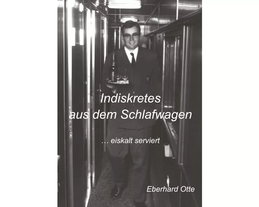 Indiskretes aus dem Schlafwagen
