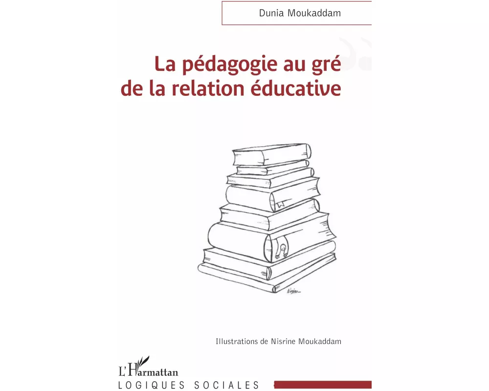 La pédagogie au gré de la relation éducative