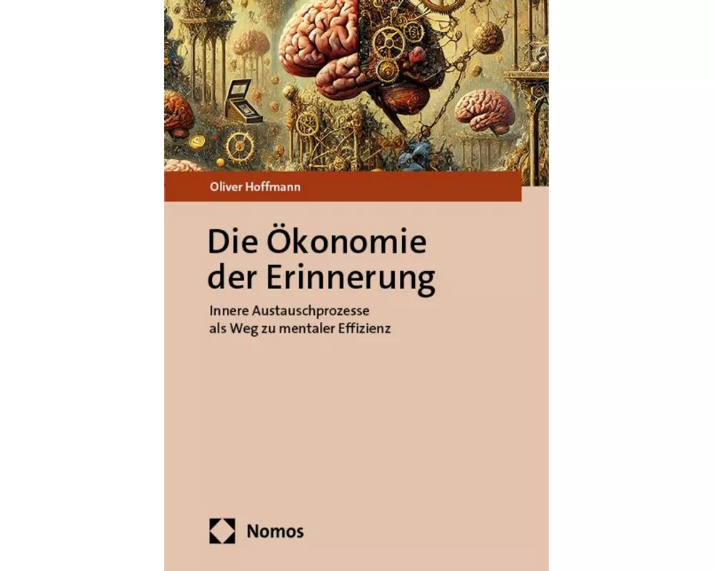 Die Ökonomie der Erinnerung
