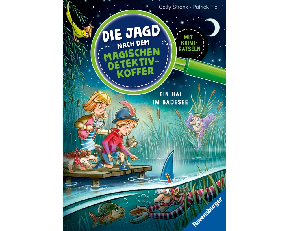 Die Jagd nach dem magischen Detektivkoffer, Band 8 - Ein Hai im Badesee