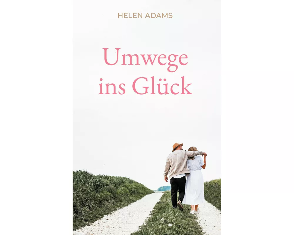 Umwege ins Glück