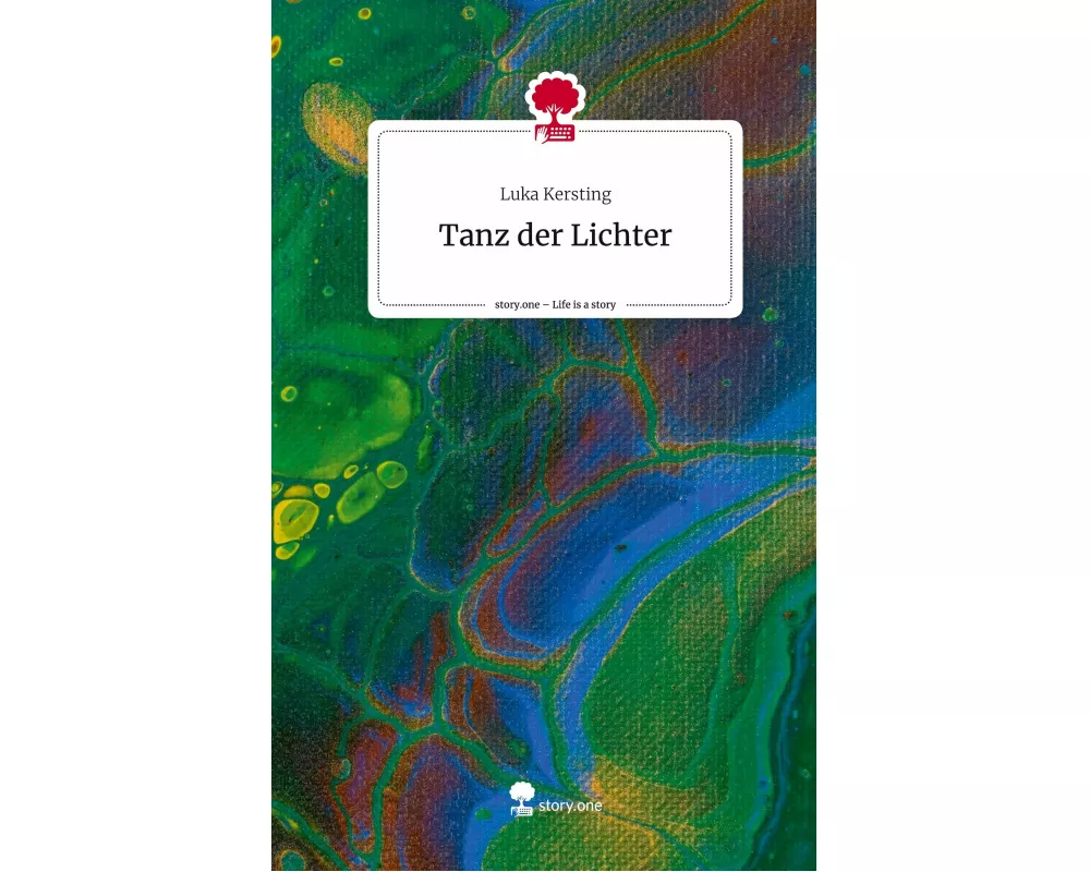 Tanz der Lichter. Life is a Story - story.one