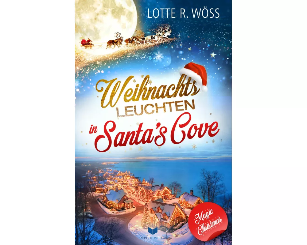 Weihnachtsleuchten in Santa's Cove (Magic Christmas 7)