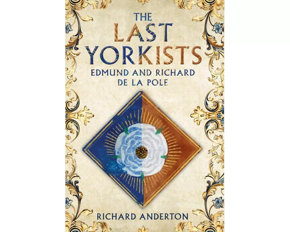 The Last Yorkists