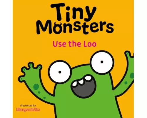 Tiny Monsters Use the Loo