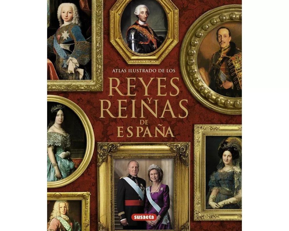 Reyes y reinas de España