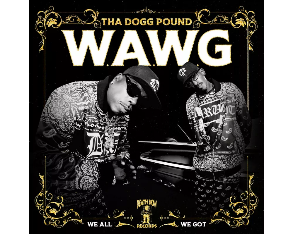 W.A.W.G. (We All We Got)