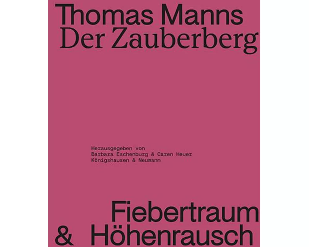Thomas Manns Der Zauberberg