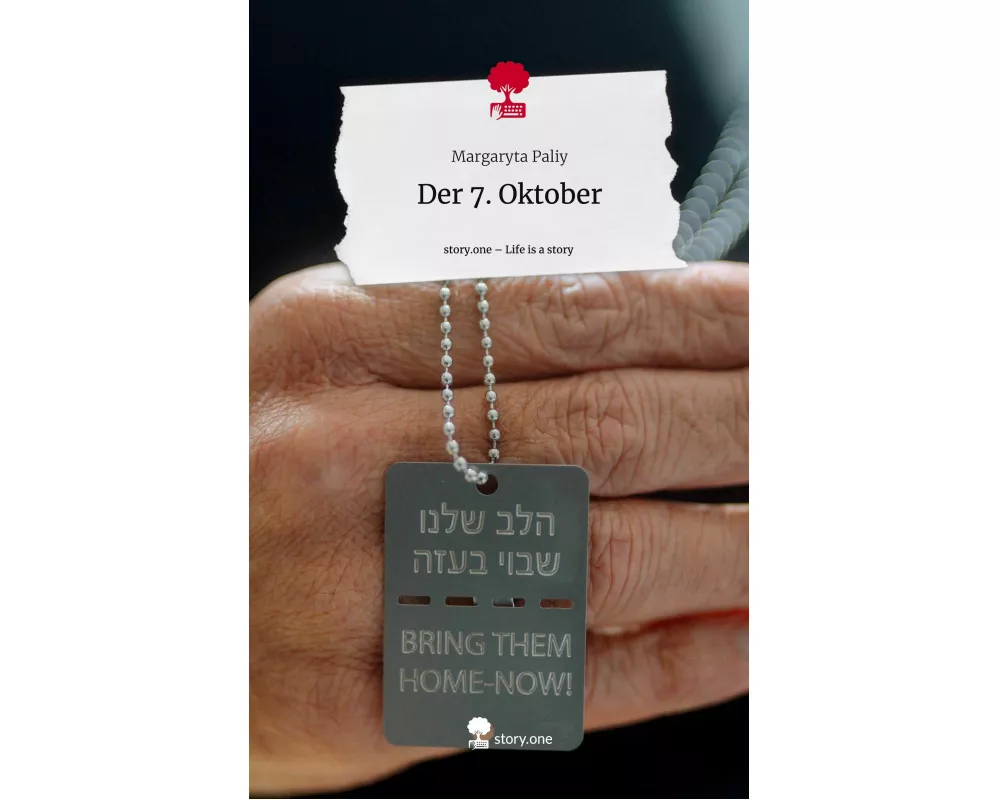 Der 7. Oktober. Life is a Story - story.one